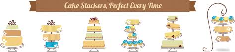 Cake stackers